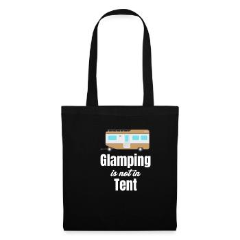 Glamping Gibt Es Nicht Im Zelt. Glamper, - Stoffbeutel - Schwarz - Vorne