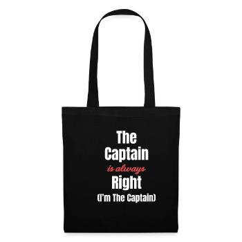 The captain is always right (I'm the captain) - Tote Bag - black - Front