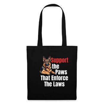 Support the paws that the laws - Tote Bag - black - Front