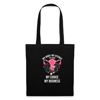 Mon corps, mon utérus, mon choix, mon - Sac en tissu - noir - Devant