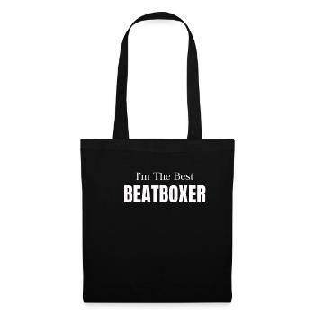 Ich Bin Der Beste Beatboxer, Lustiger - Stoffbeutel - Schwarz - Vorne