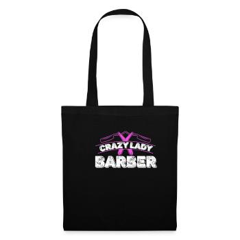 Crazy Lady Barber Barbershop Fashion Cosmetologist - Tote Bag - black - Front
