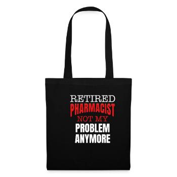 Le pharmacien à la retraite n’est plus le mien - Sac en tissu - noir - Devant