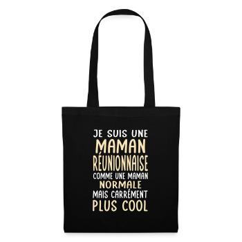 Maman Réunionnaise comme maman normale plus cool - Sac en tissu - noir - Devant