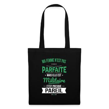 Ma femme pas parfaite mais elle est militaire - Sac en tissu - noir - Devant