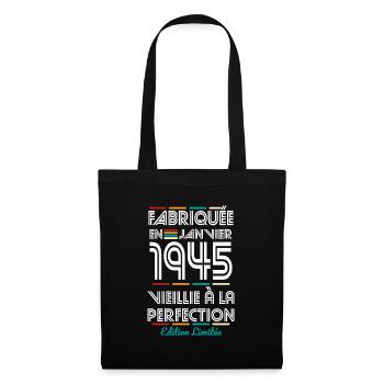Anniversaire 80 ans - Fabriquée en Janvier 1945 - Sac en tissu - noir - Devant