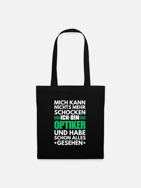 Nicht schockbarer Optiker - Stoffbeutel - Schwarz