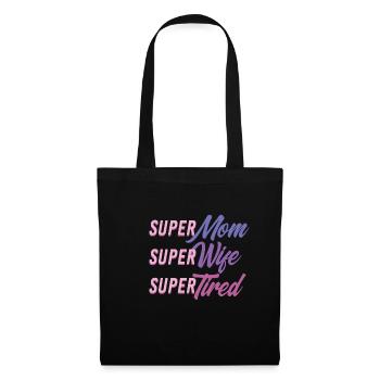 Super Mama T-Shirt Geschenk Mutter - Stoffbeutel - Schwarz - Vorne