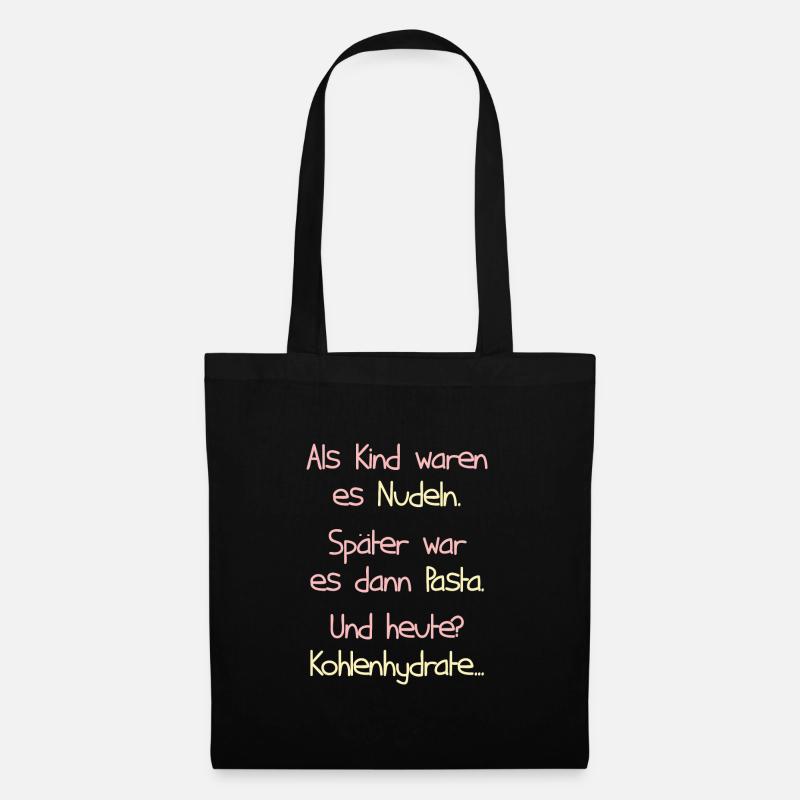 Nudel Nudeln Pasta Spaghetti Kohlenhydrate Spruch - Stoffbeutel - Schwarz