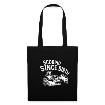 Scorpio since birth Ambitious gift - Tote Bag - black - Front