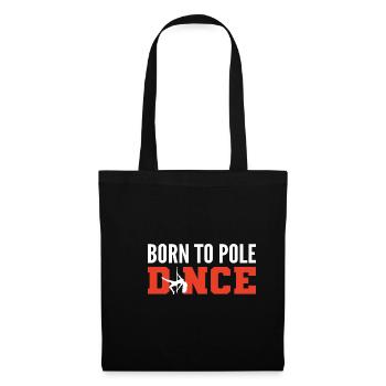 Né Pole Dance Dance Chorégraphe Cadeau - Sac en tissu - noir - Devant