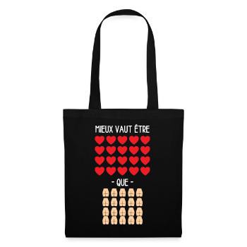 Mieux vaut être 20 Cœurs que 20 Culs - Humour noir - Sac en tissu - noir - Devant