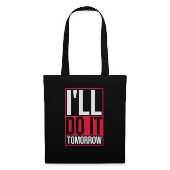 Citation de Do It Tomorrow - Sac en tissu - noir - Devant