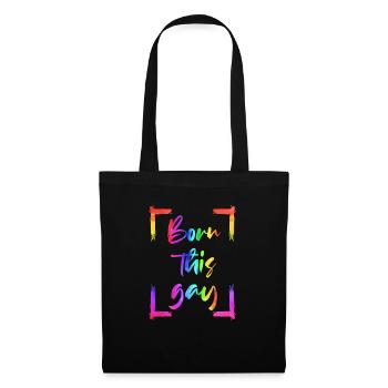 BORN THIS GAY LGBT Gay Pride Regenbogen Geschenk - Stoffbeutel - Schwarz - Vorne