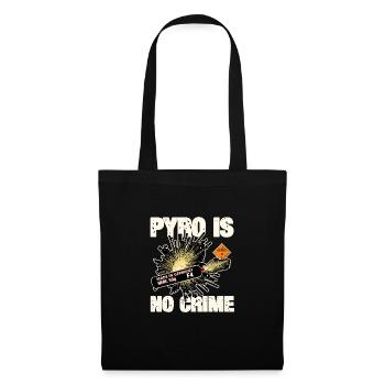 Pyro n’est pas un crime - Sac en tissu - noir - Devant