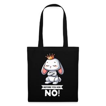 Before You Ask Kaninchen Hase Hasen langohr Nager - Stoffbeutel - Schwarz - Vorne