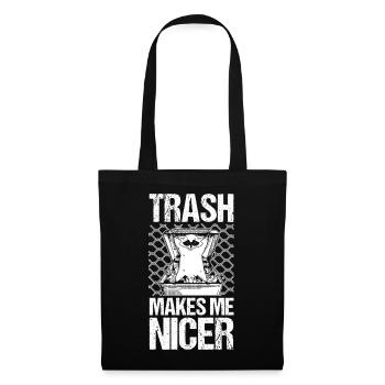 Trash Panda Les déchets me rendent plus gentil Raccoon - Sac en tissu - noir - Devant