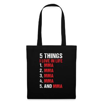 Sport 5 choses que j’aime dans la vie MMA - Sac en tissu - noir - Devant