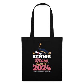 Proud Mother Of A Senior Mom Class of 2024 Funny - Stoffbeutel - Schwarz - Vorne