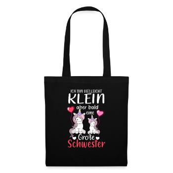 Ich Bin Vielleicht Klein Aber Bald Große Schwester - Stoffbeutel - Schwarz - Vorne