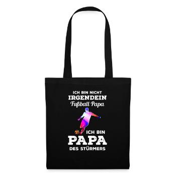Ich Bin Nicht Irgendein Fußball Papa - Stoffbeutel - Schwarz - Vorne