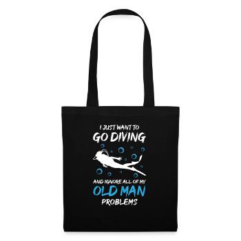 La plongée sous-marine ignore les problèmes du vieil homme - Sac en tissu - noir - Devant