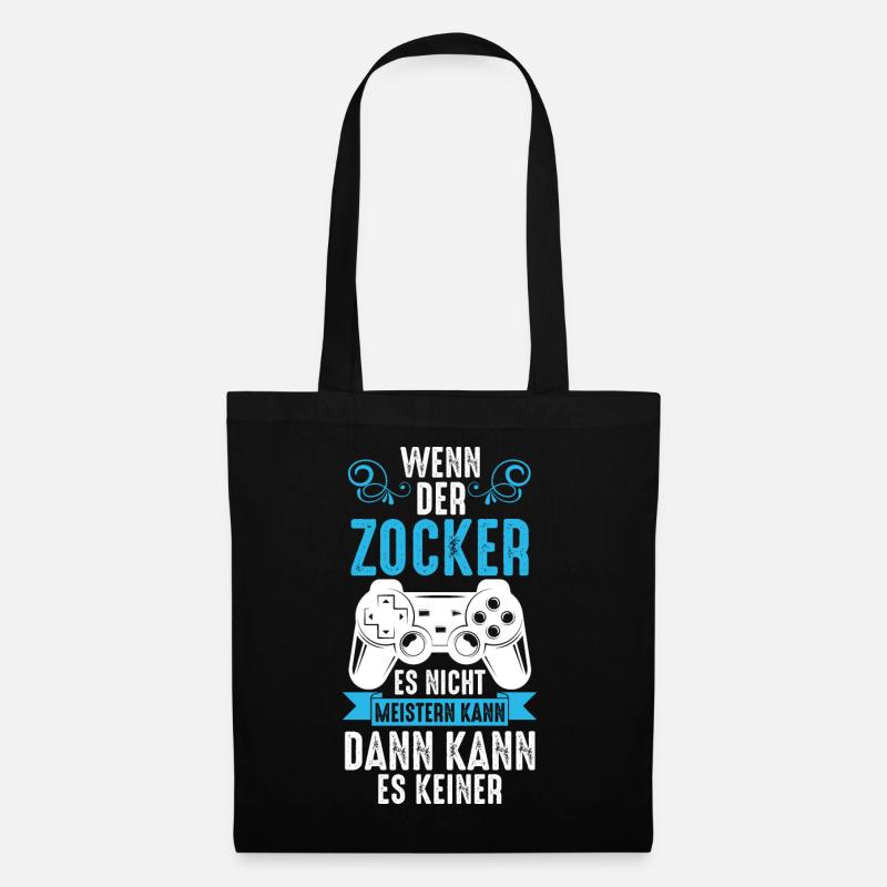 Zocker Zocken Gamer - Stoffbeutel - Schwarz