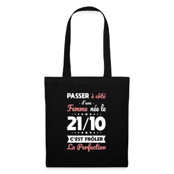 Anniversaire - Née 21 Octobre Frôler perfection - Sac en tissu - noir - Devant