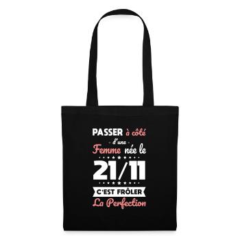 Anniversaire - Née 21 Novembre Frôler perfection - Sac en tissu - noir - Devant