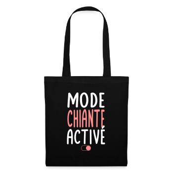 Mode Chiante activé - Idée cadeau - Sac en tissu - noir - Devant