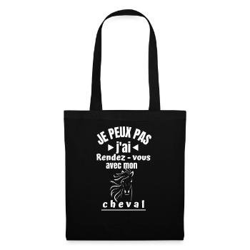 Je peux pas j'ai rendez-vous avec mon cheval - Sac en tissu - noir - Devant