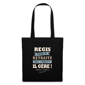 Régis humour retraite cadeau retraité - Sac en tissu - noir - Devant