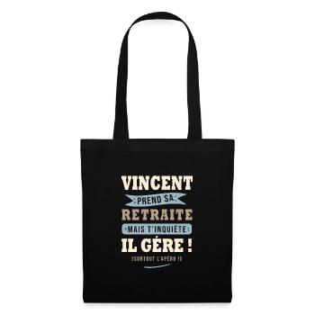Vincent humour retraite cadeau retraité - Sac en tissu - noir - Devant