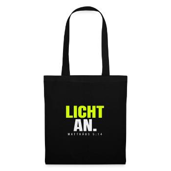 Licht an. – Matthäus 5,14 - Stoffbeutel - Schwarz - Vorne