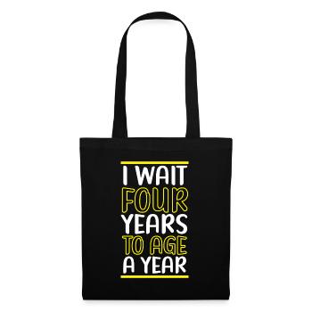 Happy Birthday Leap Year February 29 Leap Day - Tote Bag - black - Front