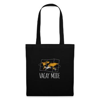 Vacay Mode Guest Tourist Visitor Traveler - Stoffbeutel - Schwarz - Vorne