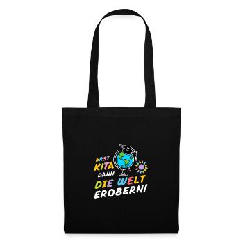 Kita Absolvent Erstklässler Schulkind Welt Erobere - Stoffbeutel - Schwarz - Vorne