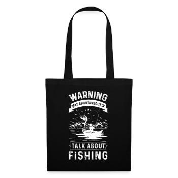 Warning can spontaneously talk about fishing - Tote Bag - black - Front