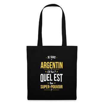 Je suis Argentin - Super-pouvoir - Cadeau Humour - Sac en tissu - noir - Devant