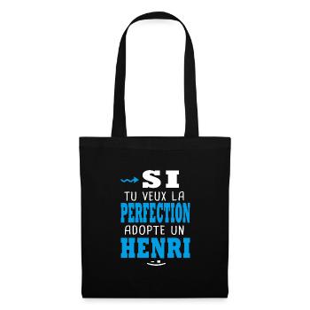 Henri Si tu veux la perfection adopte un henri - Sac en tissu - noir - Devant
