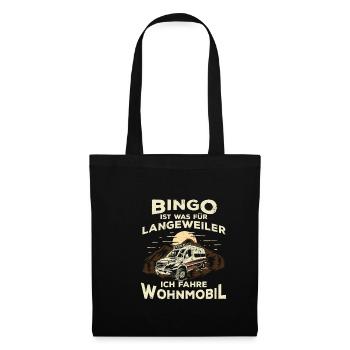 Bingo ist was für Langeweiler - Stoffbeutel - Schwarz - Vorne
