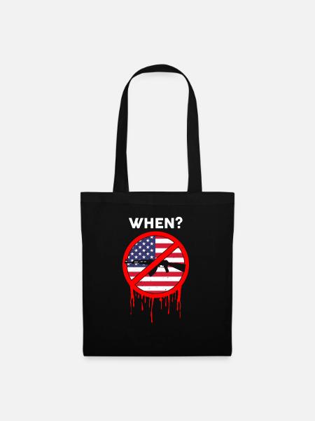 When? Gun Control Movement USA - Stoffbeutel - Schwarz