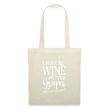 Winzer Wein Spruch für Weinliebhaber - Stoffbeutel - Natur - Vorne
