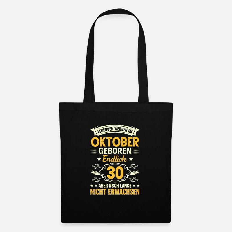 30th Birthday Thirty 30 B-Day October Gift - Tote Bag - black