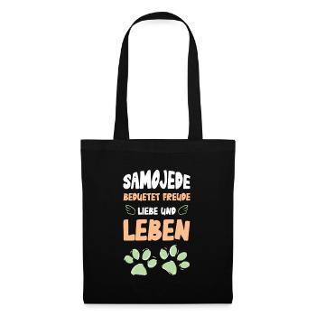 Samoyed means joy, love, life - Tote Bag - black - Front