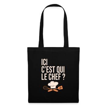 cuisine c est qui le chef humour cuisinier - Sac en tissu - noir - Devant