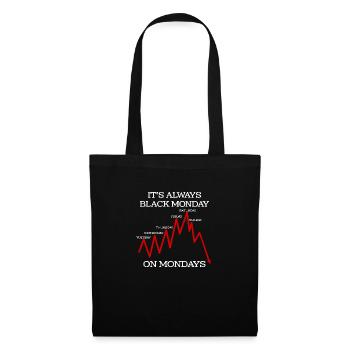 Funny Black Monday Hate Mondays Financial Humor - Tote Bag - black - Front