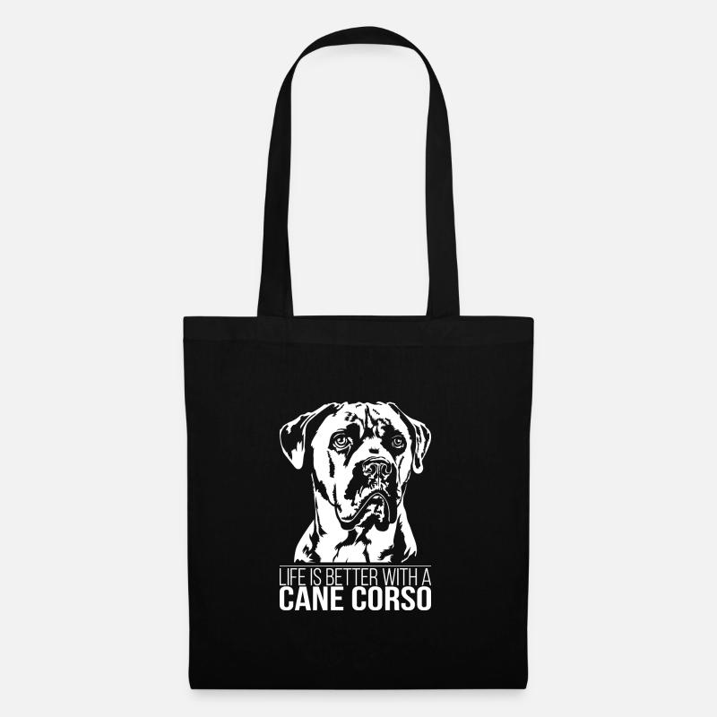 Cane Corso life is better Hunde Spruch Wilsigns - Stoffbeutel - Schwarz