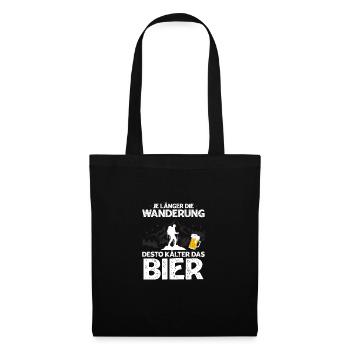 Je länger die Wanderung desto kälter das Bier - Stoffbeutel - Schwarz - Vorne