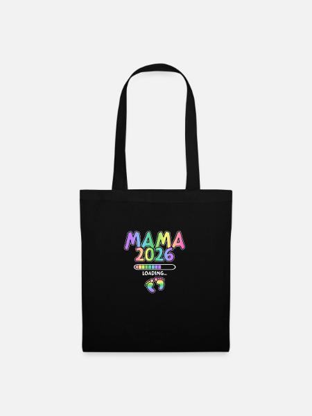 Mama 2026 Loading - Stoffbeutel - Schwarz